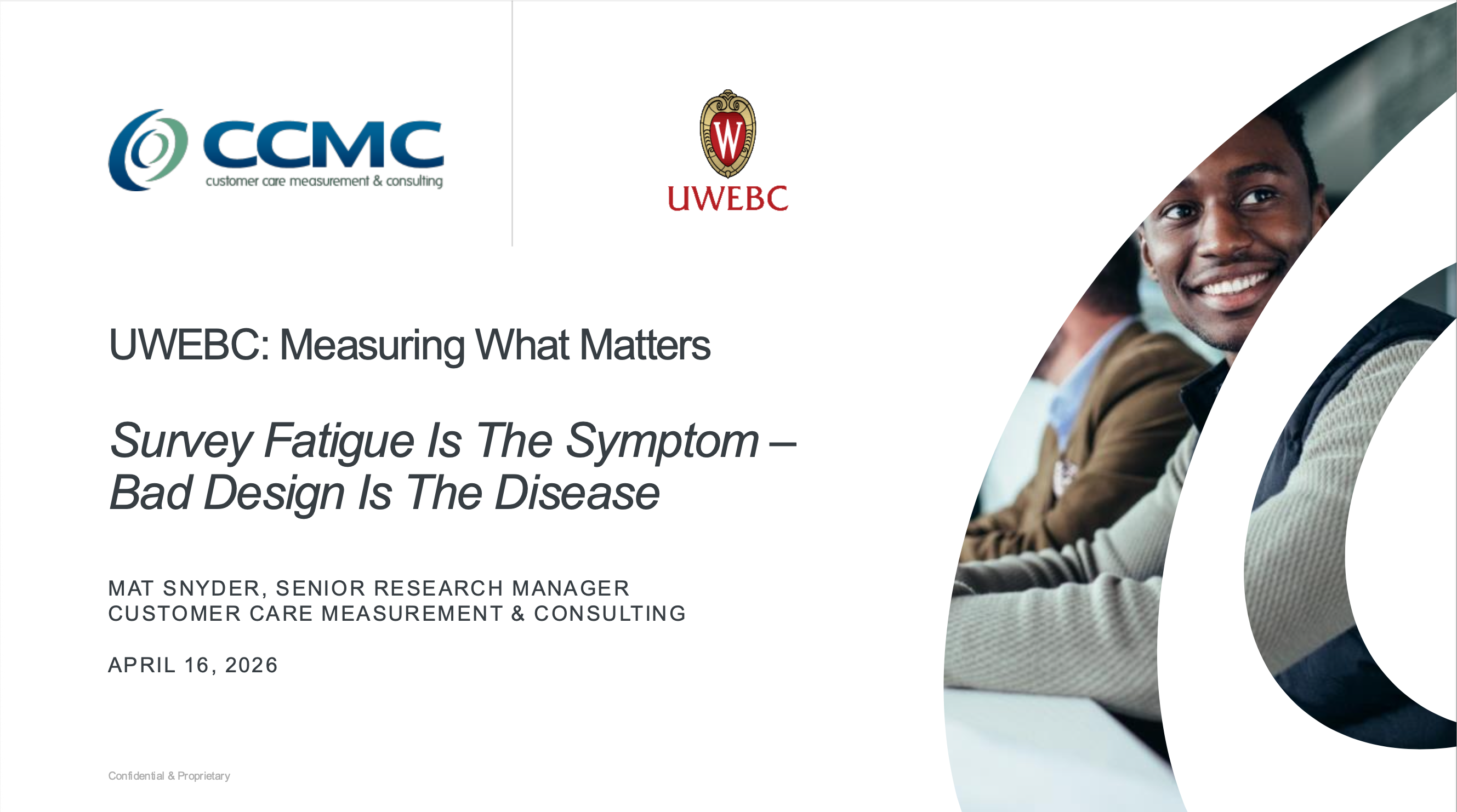 3. Customer Care Measurement & Consulting Presentation Slides: Survey Fatigue Is The Symptom – Bad Design Is The Disease thumbnail